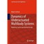 Dynamics of Underactuated Multibody Systems: Modeling, Control and Optimal Desig