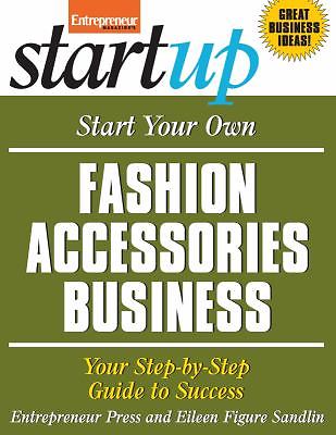 Start your own fashion accessories business 65 Start your own fashion accessories business 41