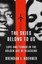 The Skies Belong to Us: Love and Terror in the Golden Age of Hijacking by...