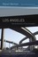 Los Angeles: The Architecture of Four Ecologies by Reyner Banham.
