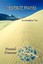 Desperate Prayers: A Quest for Sense in a Senseless Time by Dancer, Daniel