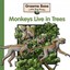Little Bug Books: Monkeys Live In Trees by Graeme Base.