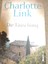 Chatlotte Link, Die Täuschung