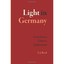 Light in Germany: Scenes from an Unknown Enlightenment - Paperback NEW T. J. Ree