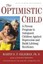 NEW The Optimistic Child By Martin E. P. Seligman Paperback Free Shipping