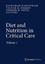 Diet and Nutrition in Critical Care by Springer-Verlag New York Inc....