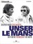 Unser Le Mans - 9783667104625 DHL-Versand PORTOFREI