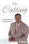 The Calling by Miller, Dr George a. -Paperback