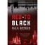 Red to Black - Paperback NEW Alex Dryden 2010-06-15
