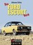 Das Ford Escort Buch - Johannes Kuhny - 9783861335658 PORTOFREI