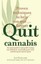 NEW Quit Cannabis By Jan Copeland Paperback Free Shipping