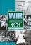 Wir vom Jahrgang 1931 - Kindheit und Jugend 3831315310