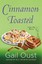 Cinnamon Toasted: A Spice Shop Mystery (Spice Shop Mystery Series) by Gail Oust