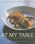 At My Table: Delicious Recipes from 60 Celebrated Chefs for People with Diabetes