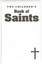 The Children's Book of Saints by Louis M Savary