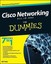 Cisco Networking All-in-One For Dummies by Edward Tetz.