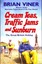 Cream Teas, Traffic Jams and Sunburn: The Great British Holiday by Brian...