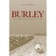 Burley: Kentucky Tobacco in a New Century Ferrell, Ann K.