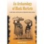 An Archaeology of Black Markets: Local Ceramics and Economies in Eighteenth-cent