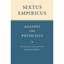 Sextus Empiricus: Against the Physicists Richard Bett