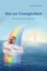 Mut zur Unmöglichkeit Eine Schamanin im 21. Jahrhundert Tobea-Martina Witt Buch