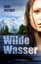 Wilde Wasser, Dani Pettrey