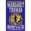 Murder in the CIA (Capital Crime Mysteries) Margaret Truman