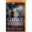 Gray Vengeance Mcdermott, Alan