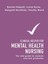 Clinical Helper for Mental Health Nursing: The Vital Guide for Students and New