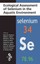 Ecological Assessment of Selenium in the Aquatic Environment by Taylor &...