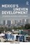 Mexico's Uneven Development: The Geographical and Historical Context of Inequali