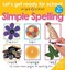 Priddy Roger-Let`S Get Ready For School - Simple Spelling BOOK NEW