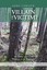 NEW Villain or Victim?: The Untold Story of the Wildman of the Wynooche
