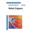 Robot Grippers Hesse, Stefan Monkman, Gareth J. Steinmann, Ralf