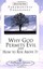 Why God Permits Evil and How to Rise Above It (How-To-Live), Yogananda, Paramaha