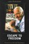 Escape to Freedom by Leon Rubinstein (English) Paperback Book Free Shipping!