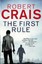 The First Rule by Robert Crais.