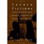 Sacred Fictions: Holy Women and Hagiography in Late Antiquity Coon, Lynda L.