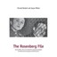 The Rosenberg File – 2e updated with New Documentation Radosh, Ronald/ Milton, J