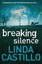 Breaking Silence (Kate Burkholder series) by Linda Castillo.
