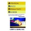 Attention-Deficit/Hyperactivity Disorder : A Clinical G - Paperback NEW Larry B.
