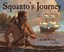 Squanto's Journey: The Story of the First Thanksgiving by Joseph Bruchac...