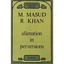 Alienation In Perversions Khan, M.Masud R.