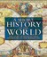 A Short History of the World: The Story of Mankind from Prehistory to the