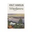 Wayfarers by Knut Hamsun (Paperback, 1994)
