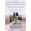 Older Americans, Vital Communities – A Bold Vision for Societal Aging Achenbaum