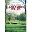 Curious Lancashire Walks: Forty Intriguing Country Rambles Dugdale, Graham K.