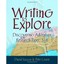 Writing to Explore: Discovering Adventure in the Resear - Paperback NEW David So