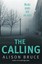 The Calling (Dc Goodhew 3) by Alison Bruce | Paperback Book | 9781780333830 | NE