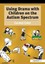 Using Drama with Children on the Autism Spectrum by Carmel Conn (Spiral...